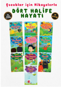 Çocuklar İçin Hikâyelerle Dört Halife Hayatı (10 Kitap Takım)