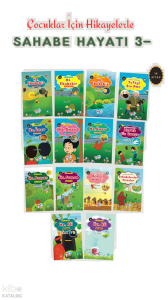 Çocuklar İçin Hikâyelerle Sahabe Hayatı-3 (14 Kitaplık Set)