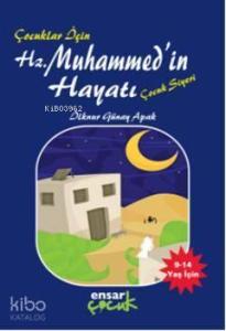 Çocuklar İçin| Hz. Muhammed'in Hayatı