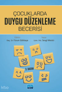 Çocuklarda Duygu Düzenleme Becerisi
