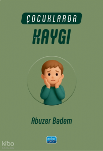 Çocuklarda Kaygı