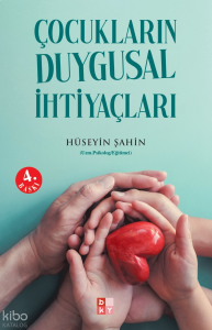 Çocukların Duygusal İhtiyaçları