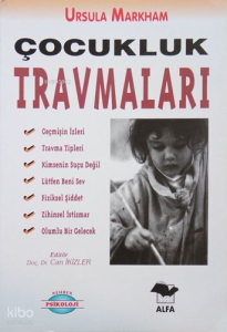 Çocukluk Travmaları
