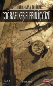 Coğrafi Keşiflerin İçyüzü