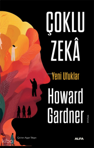 Çoklu  Zeka;Yeni Ufuklar