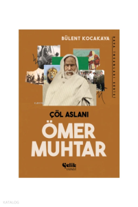 Çöl Aslanı Ömer Muhtar
