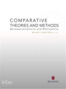 Comparative Theories And Methods ;Between Uniplexity and Multiplexity