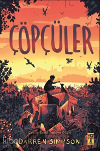 Çöpçüler  (Ciltli) (Bez Cilt Sert Kapak Şömizli)