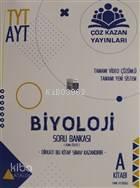Çöz Kazan Yayınları TYT AYT Biyoloji Konu Özetli Soru Bankası A Kitabı Çöz Kazan