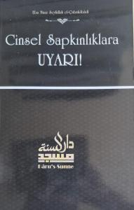 Cinsel Sapkınlıklara Uyarı