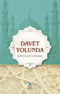 Davet Yolunda