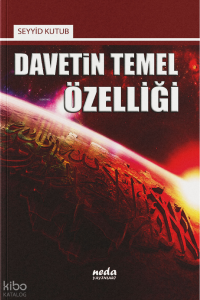 Davetin Temel Özelliği