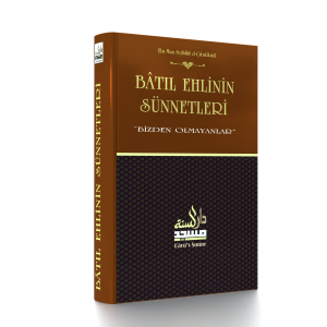 Bâtıl Ehlinin Sünnetleri