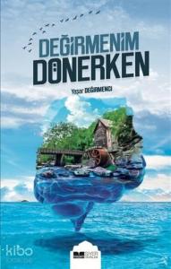 Değirmenim Dönerken