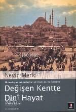 Değişen Kentte Dinî Hayat; ve Fetva Soruları