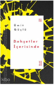 Dehşetler İçerisinde