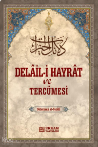 Delail-i Hayrat ve Tercümesi