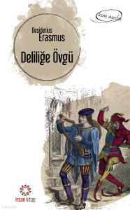 Deliliğe Övgü