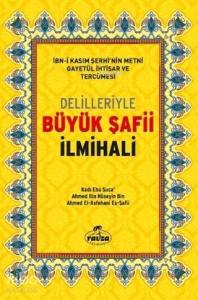 Delilleriyle Büyük Şafi İlmihali (Şamua-Ciltli)