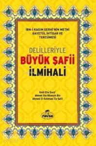 Delilleriyle Büyük Şafii İlmihali (Şamua)
