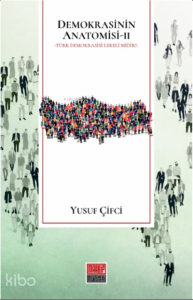 Demokrasinin Anatomisi-II