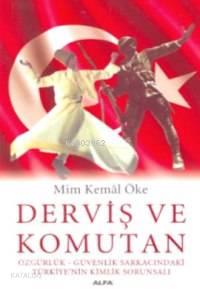 Derviş ve Komutan