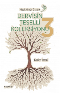 Dervişin Teselli Koleksiyonu 3