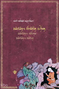 Destan-ı İbrahim Edhem Dastanı Fatıma Dastanı Hatun