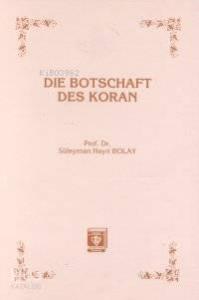 Die Botschaft Des Koran Kur'an Davet Ediyor - Almanca)