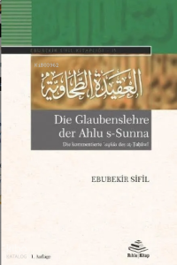 Die Glaubenslehre der Ahlu s-Sunna (Die kommentierte ʿaqīda des aṭ-Ṭaḥāwī) | ALMANCA