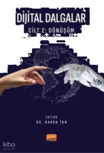 Dijital Dalgalar Cilt 2: Dönüşüm