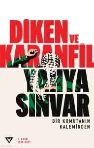 Diken ve Karanfil;Bir Komutanın Kaleminden