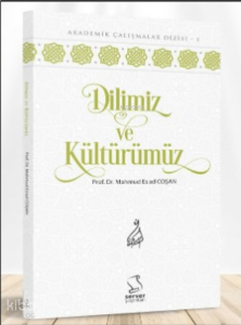 Dilimiz ve Kültürümüz