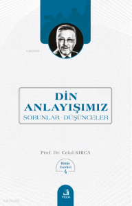 Din Anlayışımız