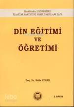 Din Eğitimi ve Öğretimi