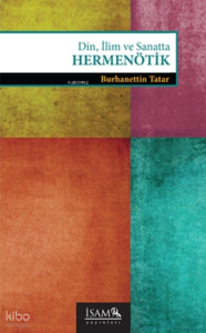 Din, İlim ve Sanatta Hermenötik
