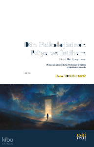 Din Psikolojisinde Rüya ve İstihare