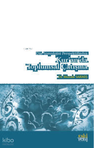 Din Sosyolojisi Perspektifinden Kur'an'da Toplumsal Çatışma