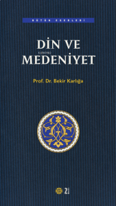 Din ve Medeniyet