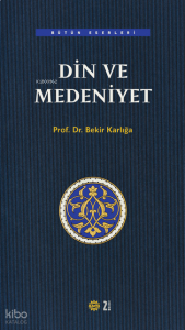 Din ve Medeniyet