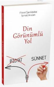 Din Görünümlü Yol