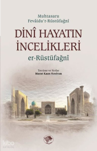 Dini Hayatın İncelikleri