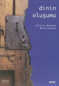 Dinin Oluşumu