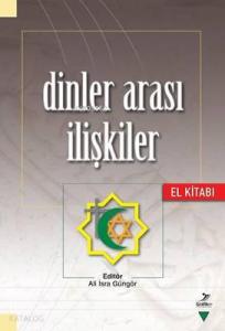 Dinler Arası İlişkiler El Kitabı