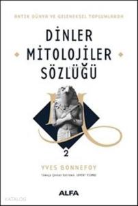 Dinler Mitolojiler Sözlüğü 2