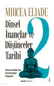 Dinsel İnançlar ve Düşünceler Tarihi 2