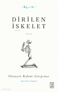 Dirilen İskelet