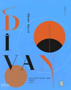 Divan (Ciltli); Yunus Emre Divanı’ndan Çizgilerle Seçmeler