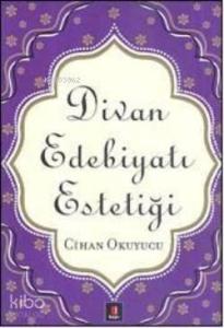 Divan Edebiyatı Estetiği