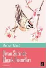 Divan Şiirinde Âhenk Unsurları